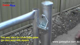 Gate Latch 2 way for round pipe and square [upl. by Alsworth601]