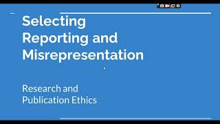 Selective Reporting and Misrepresentation of data Research and Publication ethics Phd coursework [upl. by Quigley]